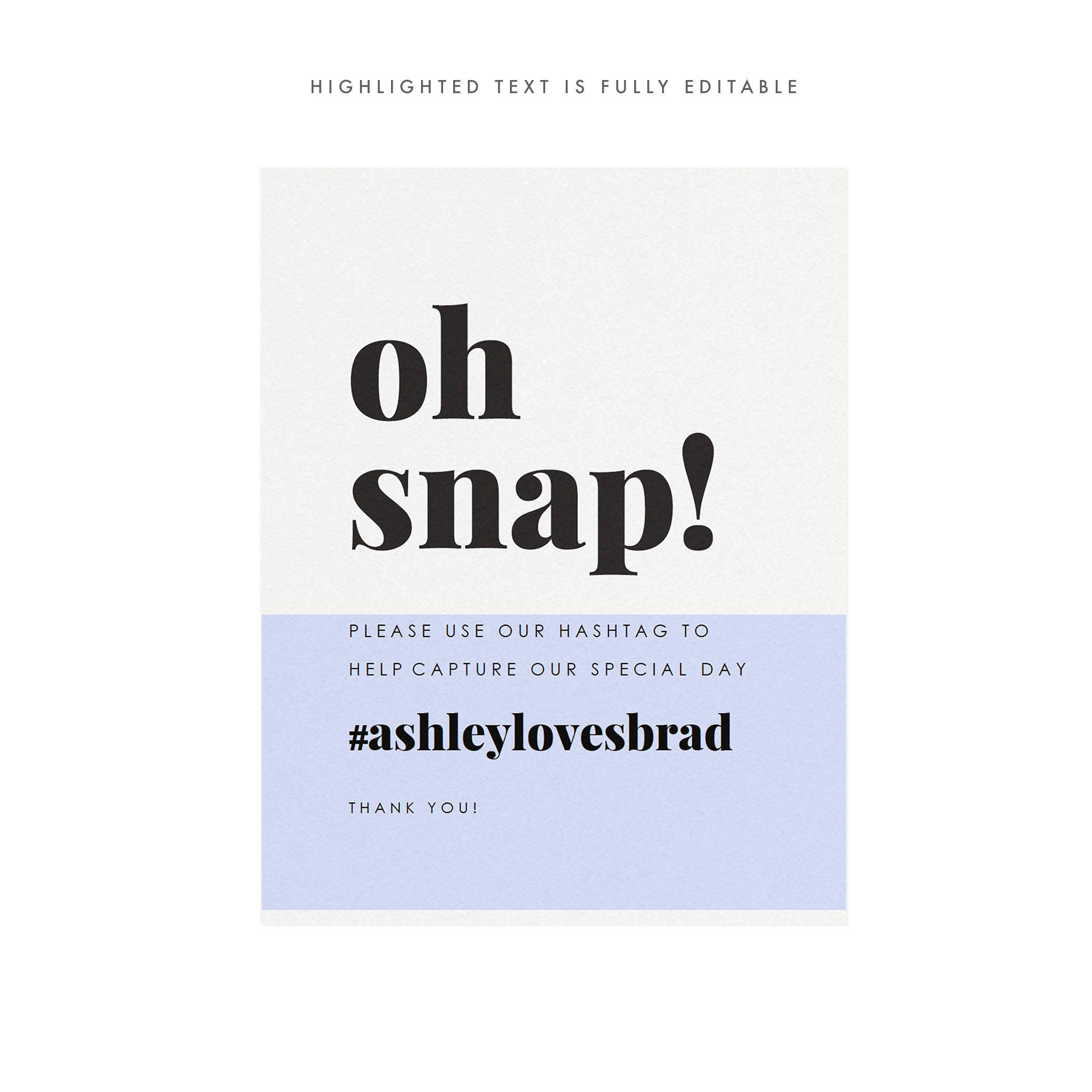 Modern Wedding Social Media Sign: Minimalist Oh Snap Template (PDF Instant Download)