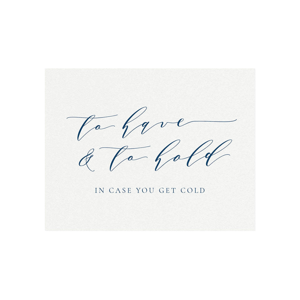 Navy Calligraphy Blanket Sign: 'To Have and To Hold' (PDF Download)