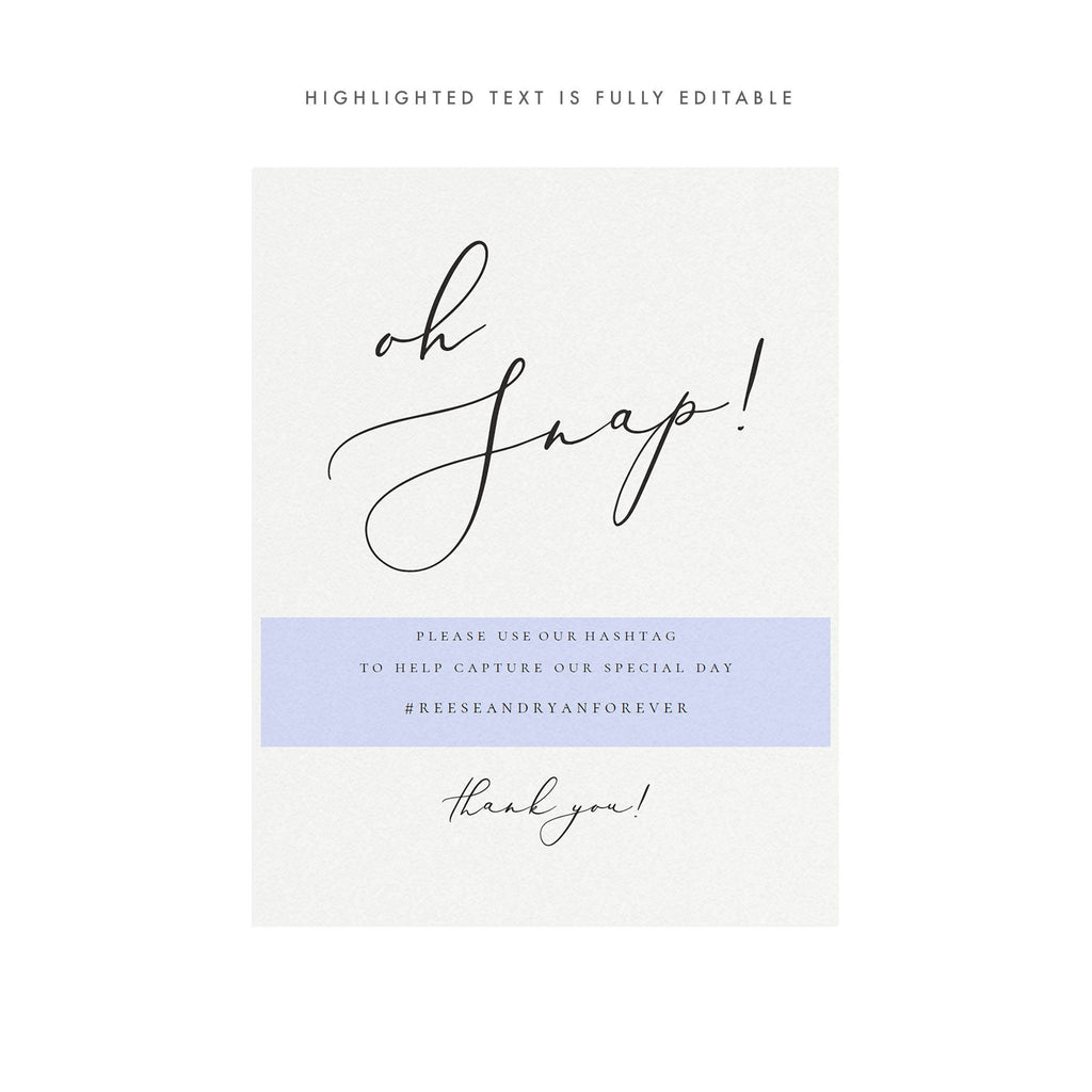Calligraphy Oh Snap Wedding Sign Template: Minimalist Social Media (PDF Instant Download)