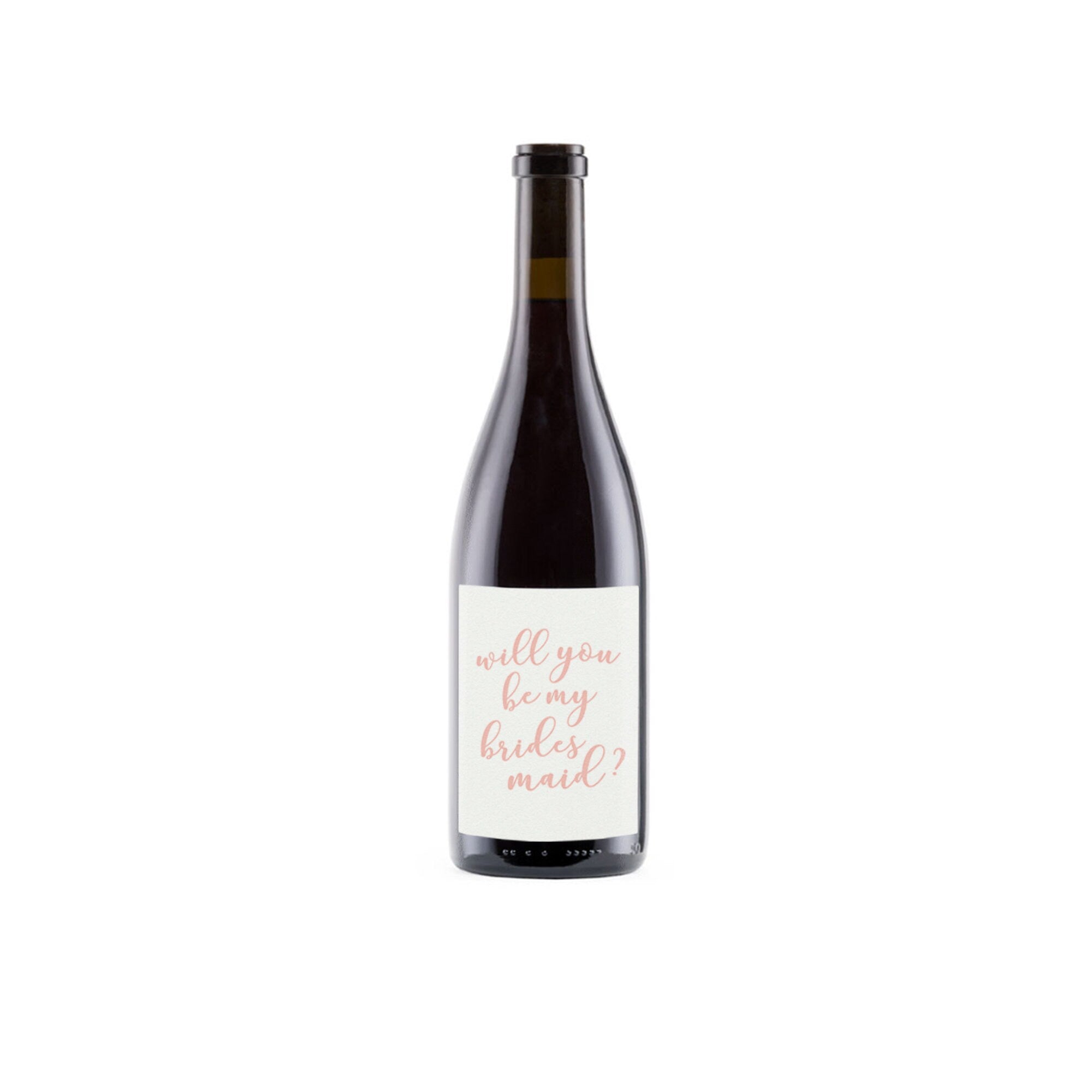 Bridesmaid Proposal Wine Label: Will You Be My Bridesmaid? (PDF Instant Download)